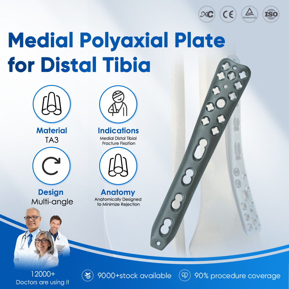 Medial Polyaxial Plate for Distal Tibia - Buy Product on XC Medico Medial Polyaxial Plate for Distal Tibia - Buy Product on XC Medico