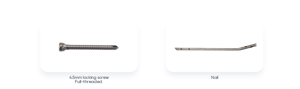 Related Implants: 4.5mm Full-threaded Locking Screw and Tibial Nail