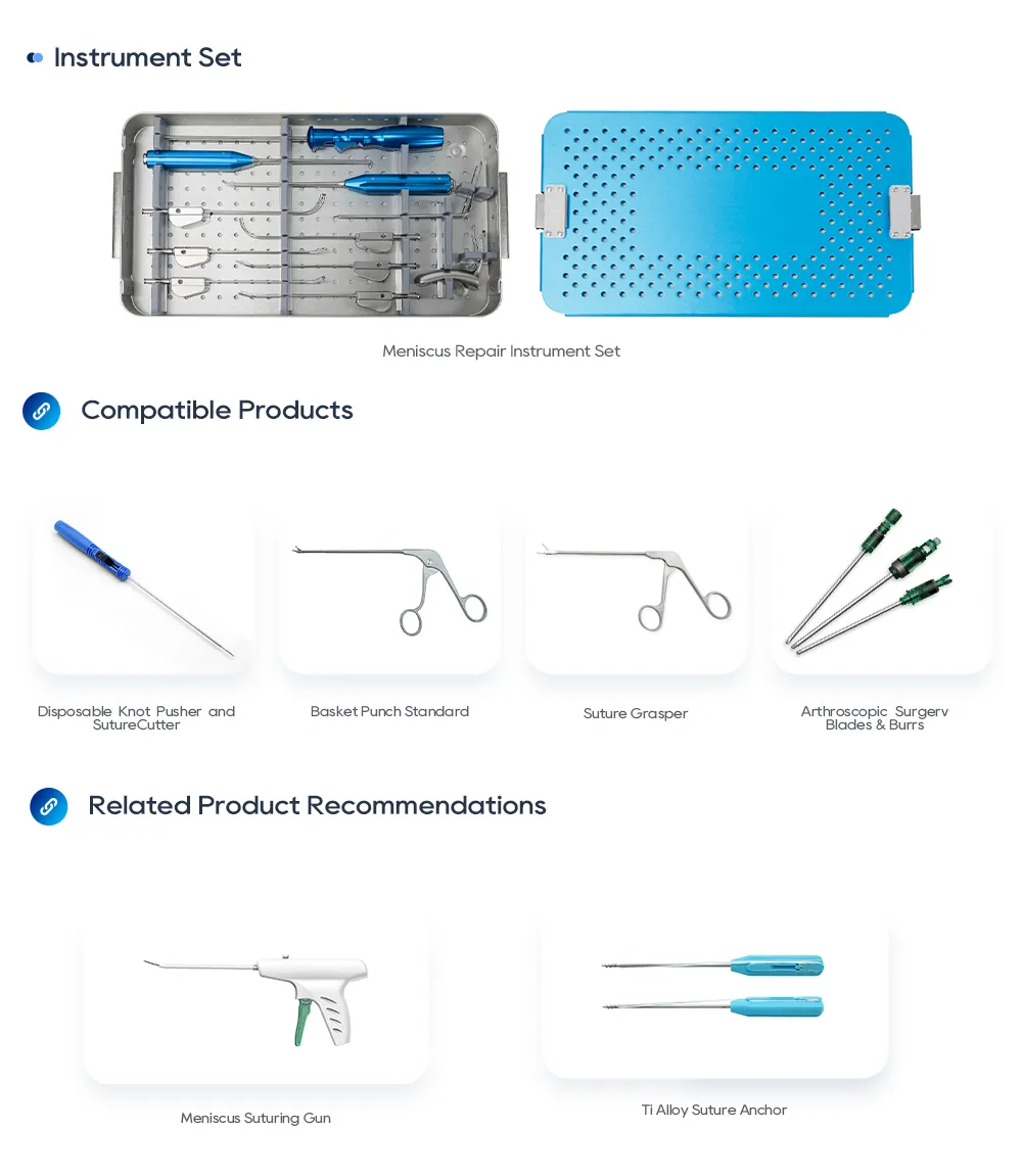 Meniscus repair instrument set with compatible knot pusher, basket punch, suture grasper, blades and burrs