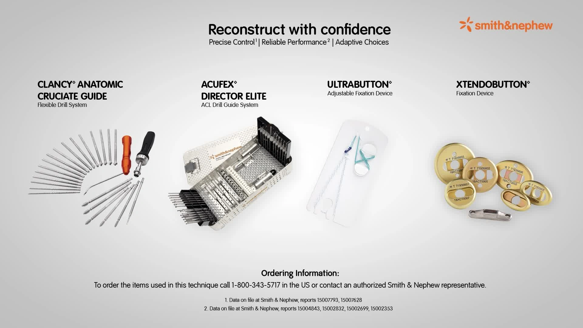 Smith+Nephew ULTRABUTTON, XTENDOBUTTON and ACL reconstruction instruments