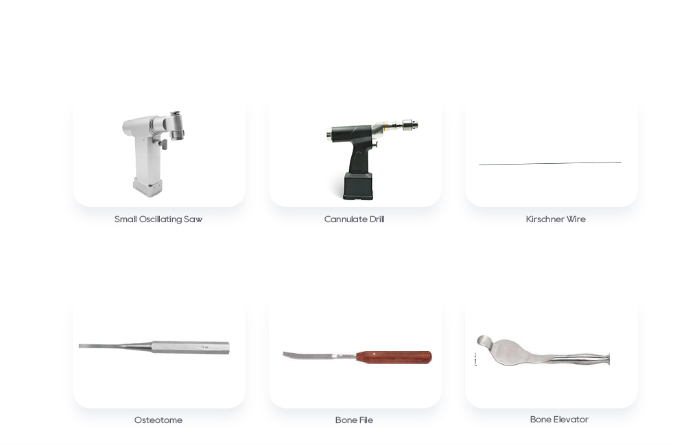 Related Surgical Power Tools: Small Oscillating Saw, Cannulate Drill, Kirschner Wire, Osteotome