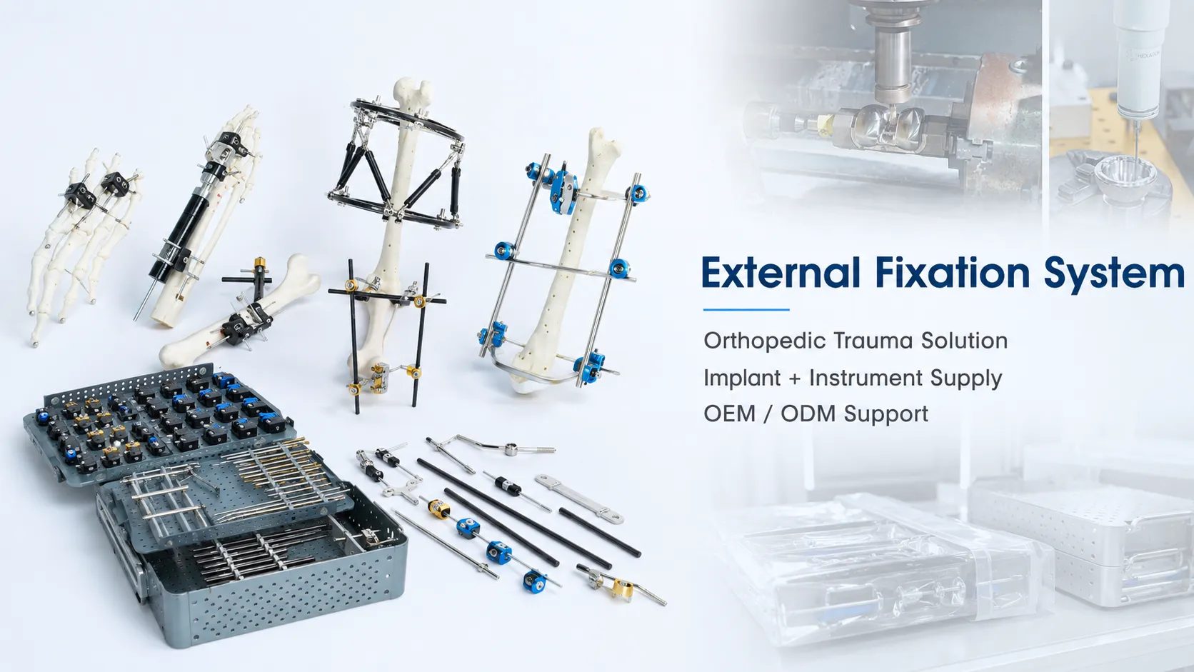 External fixator manufacturer evaluation for orthopedic distributors and OEM sourcing